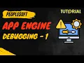 PeopleSoft Application Engine Debugging - Log Message Action