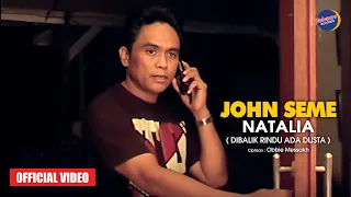 Download John Seme - Natalia / Dibalik Rindu Ada Dusta (Official Music Video) MP3