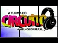 A Turma do Circuito [Planet Funk BR]