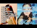 Download Lagu KARTIKA ALBUM  TERBAYANG HD QUALITY