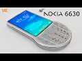 Nokia 6630 5G First Look, 7000mAh Battery, Trailer, Camera, Price, Release Date, Specs, Features