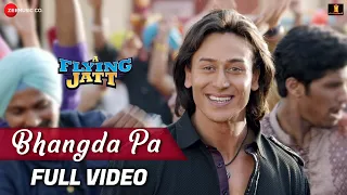 bhangda pa full video a flying jatt tiger shroff jacqueline f vishal d divya k u0026 asees k