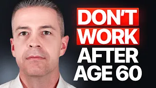 Still Working at 60 With Under 2M No One Will Tell You This