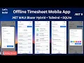 Build a Timesheet Mobile App NET MAUI Blazor Hybrid Tailwind CSS NET 9 Abhay Prince