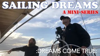 Sailing Dreams Coming True for Tim on SV Decatur AKA Tim’s First Sail!