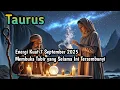 Download Lagu Ramalan Taurus ‼️ Energi Kuat 7 September 2025 Membuka Tabir yang Selama Ini Tersembunyi
