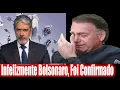 Download Lagu William Bonner Entra ao Vivo e da URGENTE Notícia sobre Bolsonaro ! 'FOI CONFIRMADO'