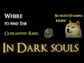 Where to find the Cloranthy ring in dark souls 1
