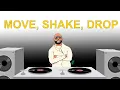 Download Lagu Move, Shake, Drop - DJ Laz,  Flo-Rida | move shake drop