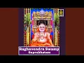 Lagu Raghavendra Swamy Suprabhatam
