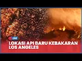 Download Lagu 🔴 Inilah Deretan Titik Lokasi Api Baru Kebakaran Los Angeles, hingga kini Belum Padam