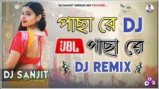 pacha re pacha re hard bass mix bhojpuri song jbl matal dance dj sanjit burdwan