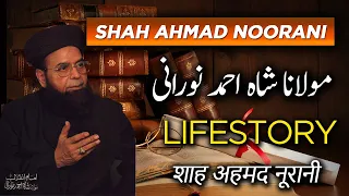 maulana shah ahmad noorani biography life story