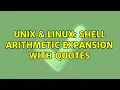 Unix Linux Shell Arithmetic Expansion with Quotes