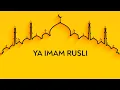 Download Lagu Ya Imam Ar Rusli | يَا إِمَامَ الرُّسْلِ | Arabic with English Translations |