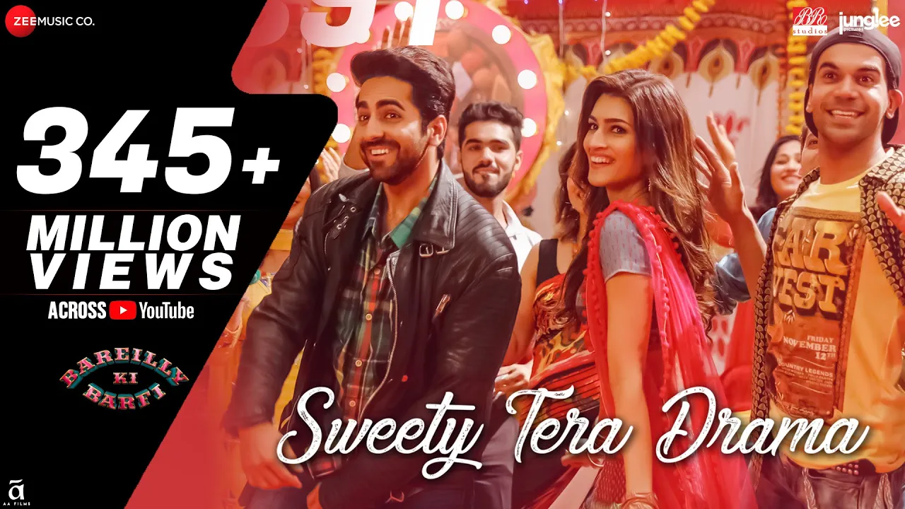 Sweety Tera Drama | Bareilly Ki Barfi | Kriti Sanon, Ayushmann, Rajkummar | Tanishk | Pawni , Dev