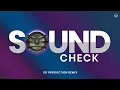 Lagu SOUND CHECK 2020 🚨🚨🚨 | DJ REMIX | SG PRODUCTION