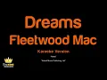 Fleetwood Mac - Dreams (Karaoke Version)