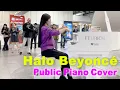 Halo - Beyonce Public Piano Cover YUKI PIANO