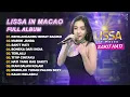 Download Lagu LISSA IN MACAO FULL ALBUM | KOMPILASI DANGDUT KOPLO TERBARU