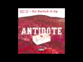 Lagu Travis Scott ft. DJ Switch It Up - Antidote [Explicit]