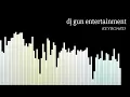 Download Lagu dj gun entertainment