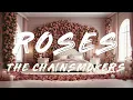 The Chainsmokers - Roses (feat. ROZES) [ Clean - Lyrics ]
