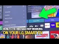 How To Fix HBO Max Not Working On Your LG Smart TV Easy Fix