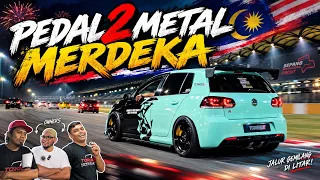 Track Day with Uncle Shah & Nim 199 - Pedal 2 Metal Merdeka Edition