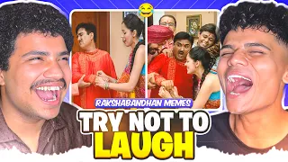 RAKSHA BANDHAN SPECIAL MEME REVIEW 😂|| हंसते-हंसते पागल हो जाओगे😂||2026 FUNNYEST MEMMS || MRB PART-8