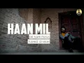 Haan Mil Gya Tujhko Jo Main Kabhi De Nahi Paya Full WhatsApp Status 2020|Famous Status| Boost Locks
