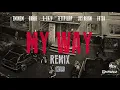 My Way Remix - Eminem, Drake, Fetty Wap, G-Eazy, Jus Reign, Fateh [Nitin Randhawa Remix]