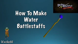 OSRS How to Make Water Battlestaffs Regular Ironman