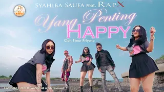 dj yang penting happy syahiba saufa ft rapx official music video 