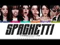LE SSERAFIM 'SPAGHETTI (feat. j-hope of BTS)' Lyrics (르세라핌 SPAGHETTI 가사) [Color Coded Han_Rom_Eng]