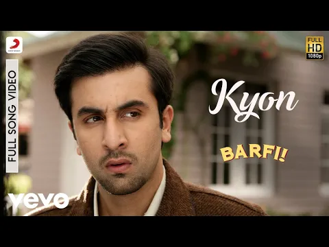 Download MP3 Kyon - Barfi|Pritam|Papon|Sunidhi|Ranbir|Priyanka