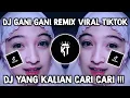 Download Lagu DJ GANI GANI SLOW REMIX VIRAL TIKTOK 2021🎶🎧👍