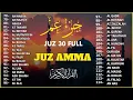 Download Lagu Murotal Al Quran Juz 30 (Juz Amma) Merdu By Alaa Aqel MP3