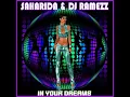 Saharida \u0026 Dj Ramezz - In Your Dreams 2022