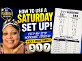 HOW TO USE A SATURDAY SET UP STEP-BY-STEP PICK 3 BREAKDOWN