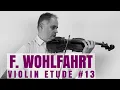 Download Lagu Franz Wohlfahrt Op. 45 Violin Etude no. 13 from Book 1 by @Violinexplorer