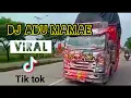 Lagu DJ ADUH MAMAE SLOW FULL BASS TRUK OLENG 🤙🌶️ #kumpulantrukoleng