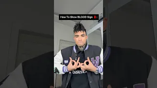 How To Show B L O O D Sign