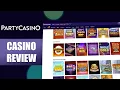 Party Casino Review 2024 Bonuses Games Features