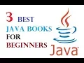 3 Best JAVA books for Beginners