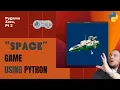How to control a player Writing an Asteroid game - 2 Pygame Zero