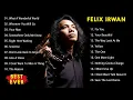 Felix Irwan Timeless Full Album Cover - Relaxing \u0026 Chill Compilation