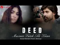 Download Lagu Deed - Masroor Fateh Ali Khan | Official Music Video