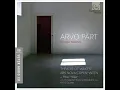 Arvo Pärt - Veni Creator (Creator Spiritus)
