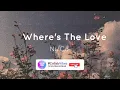 Download Lagu Where's The Love - Ni/Co (cover) [Lyrics]